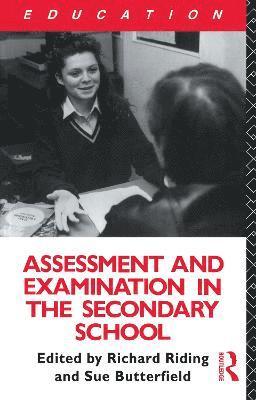 Assessment and Examination in the Secondary School 1