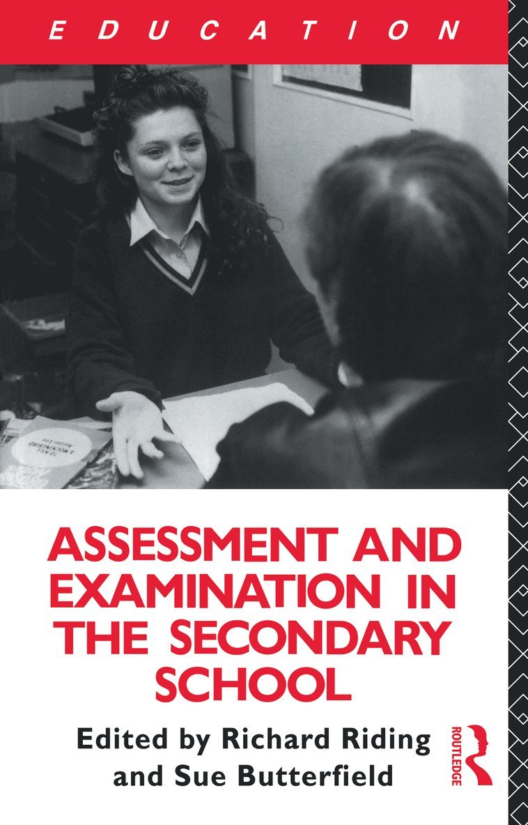 Susan Butterfield, Richard Riding - Assessment and Examination in the Secondary School, Häftad