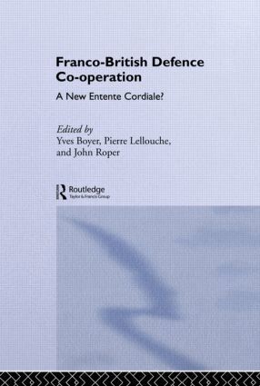 Yves Boyer, John Roper - Franco-British Defence Co-operation, Inbunden