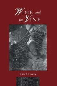 bokomslag Wine and the Vine