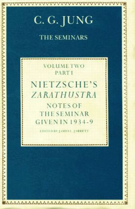 C. G. Jung, James L. Jarrett - Nietzsche's Zarathustra, Inbunden