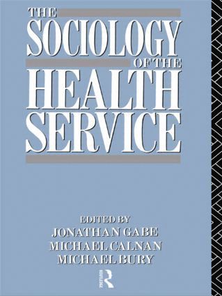 Sociology of the Health Service