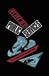 bokomslag Consuming Public Services