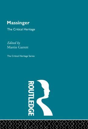Martin Garrett - Massinger, Inbunden