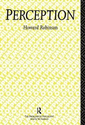 Howard Robinson - Perception, Inbunden