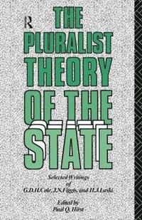 bokomslag The Pluralist Theory of the State
