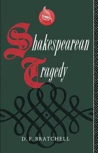 bokomslag Shakespearian Tragedy