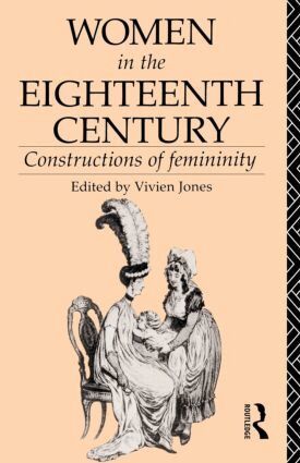 Vivien Jones - Women in the Eighteenth Century, Häftad