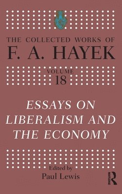 Essays on Liberalism and the Economy 1