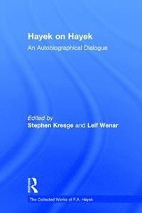 bokomslag Hayek on Hayek
