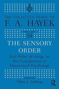 bokomslag The Sensory Order and Other Writings on the Foundations of Theoretical Psychology