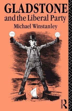 Michael J. Winstanley - Gladstone and the Liberal Party, Häftad
