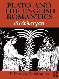 bokomslag Plato and the English Romantics