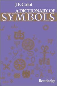 J. C. Cirlot - Dictionary of Symbols, Häftad