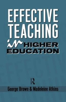 bokomslag Effective Teaching in Higher Education
