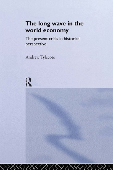 bokomslag Long Wave in the World Economy