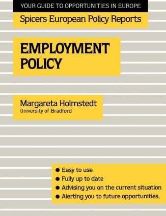 Margareta Holmstedt - Employment Policy, Häftad
