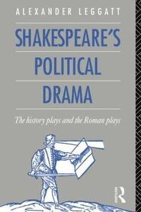 bokomslag Shakespeare's Political Drama