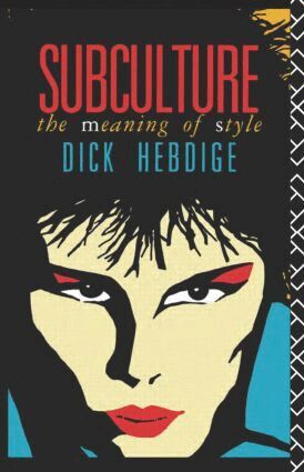 Dick Hebdige - Subculture, Häftad
