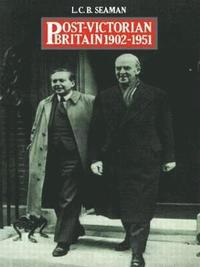 bokomslag Post-Victorian Britain 1902-1951