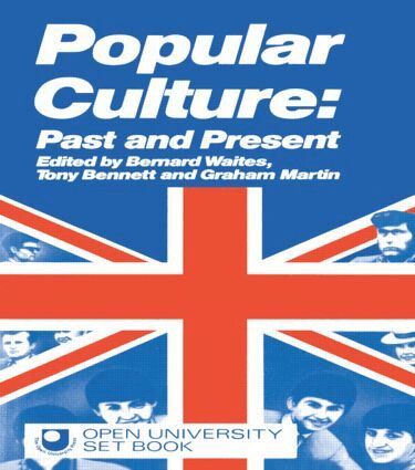 Tony Bennett, Graham Martin, Bernard Waites - Popular Culture, Häftad