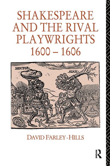 bokomslag Shakespeare and the Rival Playwrights, 1600-1606