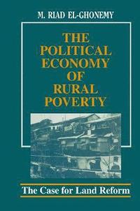 bokomslag The Political Economy of Rural Poverty