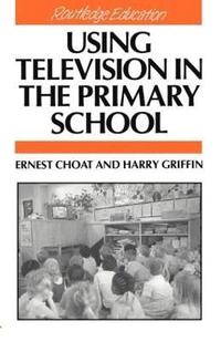bokomslag Using Television in the Primary School