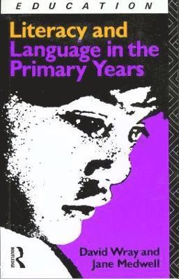 bokomslag Literacy and Language in the Primary Years