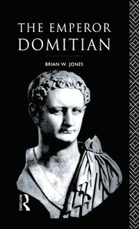 bokomslag The Emperor Domitian