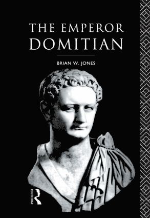 Brian Jones - Emperor Domitian, Inbunden