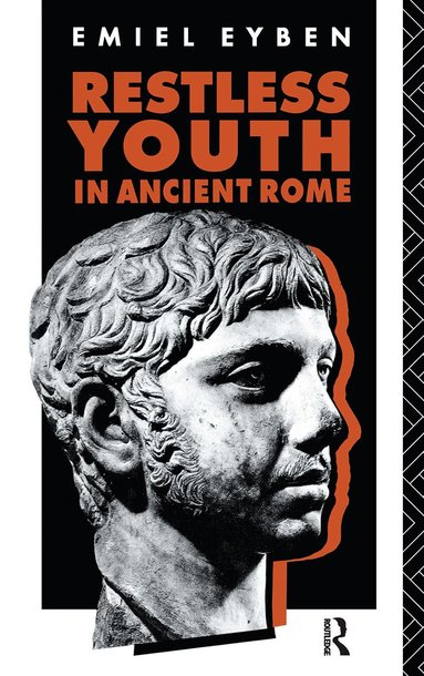 bokomslag Restless Youth in Ancient Rome