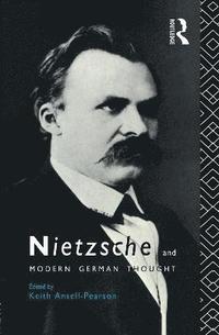 bokomslag Nietzsche and Modern German Thought