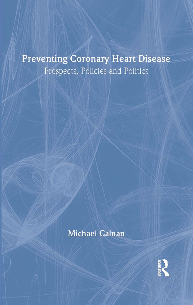 Preventing Coronary Heart Disease 1