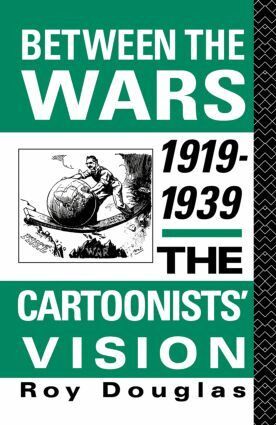 Roy Douglas - Between the Wars 1919-1939, Inbunden