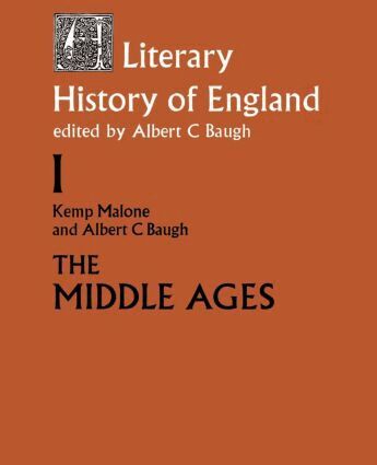 Albert C. Baugh, Kemp Malone - Literary History of England, Häftad