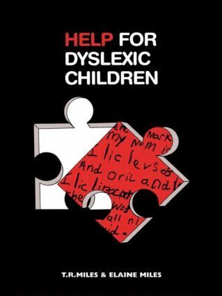 E. Miles, Elaine Miles, Professor T R Miles, T. R. Miles - Help for Dyslexic Children, Häftad