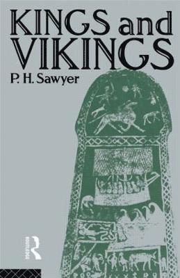 P.H. Sawyer, P.H. (formerly at the University of Leeds) Sawyer, Sawyer, P. H. Sawyer - Kings and Vikings, Häftad