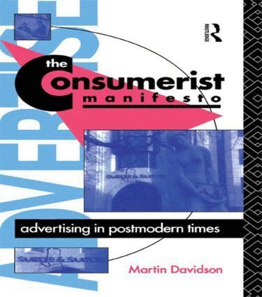 Martin P. Davidson - Consumerist Manifesto, Häftad