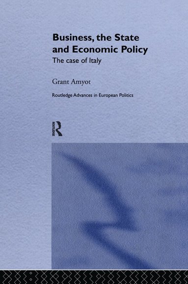 bokomslag Business, The State and Economic Policy