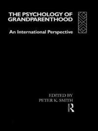 bokomslag The Psychology of Grandparenthood