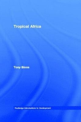 bokomslag Tropical Africa