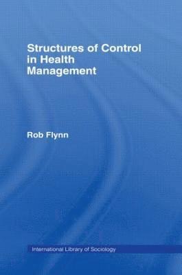 Structures of Control in Health Management 1