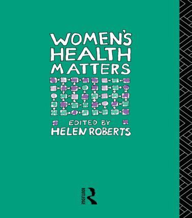 Helen Roberts - Women's Health Matters, Häftad