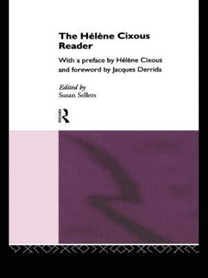 The Hlne Cixous Reader 1