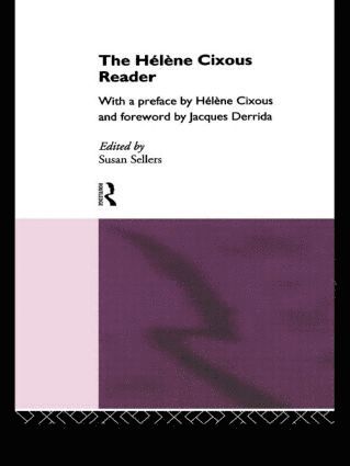 Hélène Cixous Reader