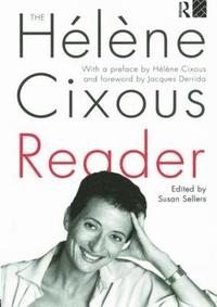 bokomslag The Hlne Cixous Reader