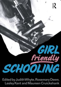 bokomslag Girl Friendly Schooling