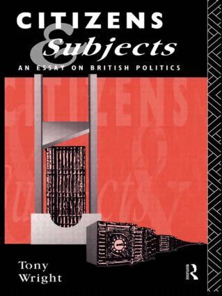 Tony Wright - Citizens and Subjects, Häftad
