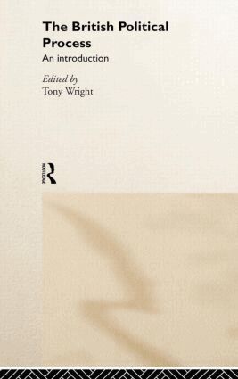 Tony Wright - British Political Process, Inbunden